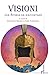 Visioni. Una Storia Da Raccontare - 3