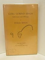 Guru Gobind Singh: Reflections and Offerings B0017YIBEA Book Cover