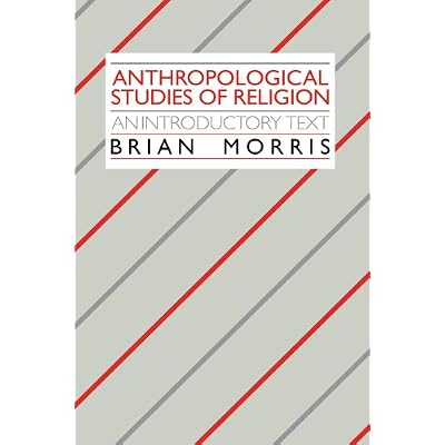 Anthropological Studies of Religion