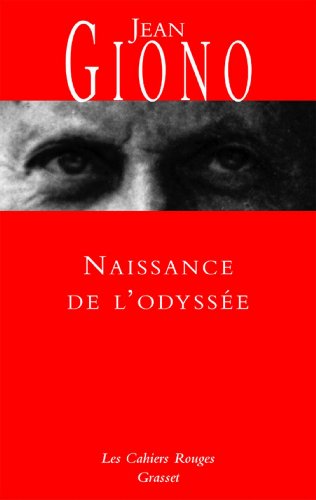 Télécharger Naissance de l'Odyssée : (*) (Les Cahiers Rouges) PDF