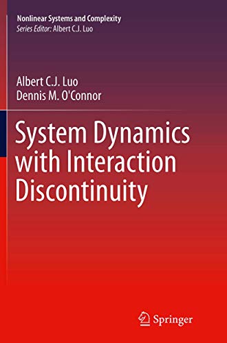 System Dynamics with Interaction Discontinuity (Nonlinear Systems and Complexity, 13)