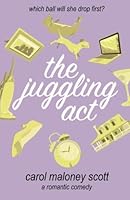 The Juggling Act 1519475101 Book Cover