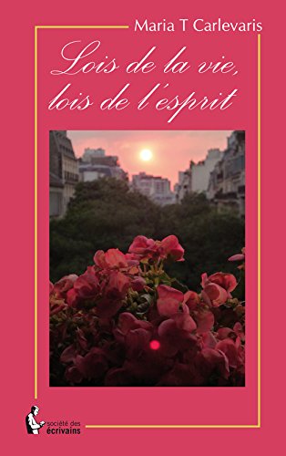 Télécharger Lois de la vie, lois de l'esprit livre En ligne