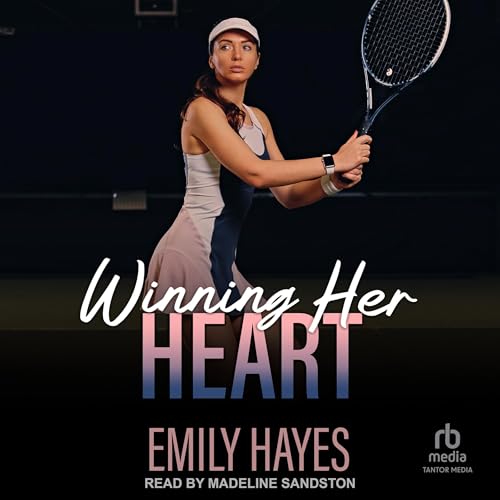 Winning Her Heart Audiolibro Por Emily Hayes arte de portada