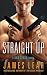 Straight Up: A Dan Stagg Novel (Dan Stagg Mystery)