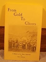 From Gold to Ghosts B0006YN5TI Book Cover