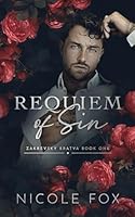 Requiem of Sin (Zakrevsky Bratva) B0CV478DZ9 Book Cover