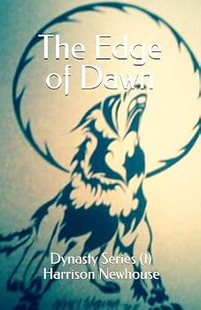 Paperback The Edge of Dawn: Dynasty Series (1) Book
