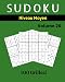 Sudoku Moyen Volume 26: 100 Grilles de Sudoku pour Adultes | Gros Caractères | Niveau Moyen | Solutions à la Fin | 8'' x 10''