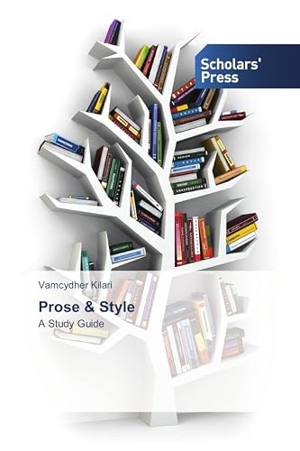 Prose & Style: A Study Guide