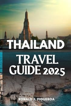 Paperback THAILAND TRAVEL GUIDE 2025 Book