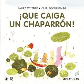 Hardcover QUE CAIGA UN CHAPARRON! Book