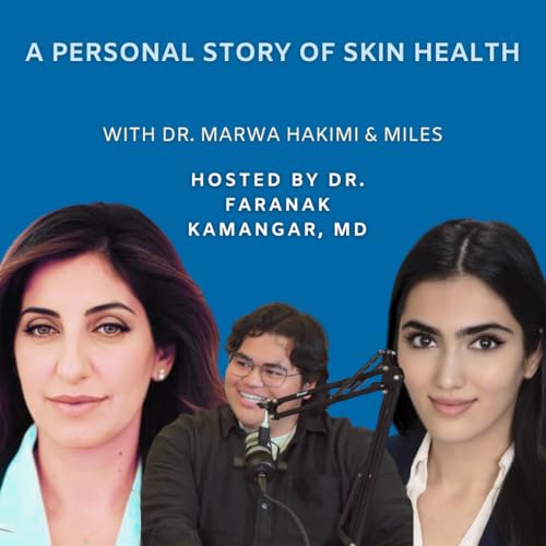 Episode 95: A Personal Story of Skin Health | The Future of Dermatology Podcast Podcast Por  arte de portada