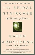 The Spiral Staircase: My Climb Out of Darkness