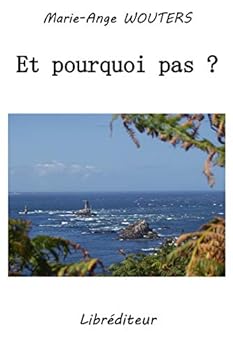 Paperback Et pourquoi pas ? [French] Book