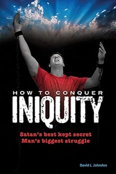 Paperback How To Conquer Iniquity Book