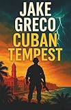 Cuban Tempest (Direct Action Team)