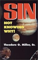 Sin: Not Knowing Why 1585972290 Book Cover
