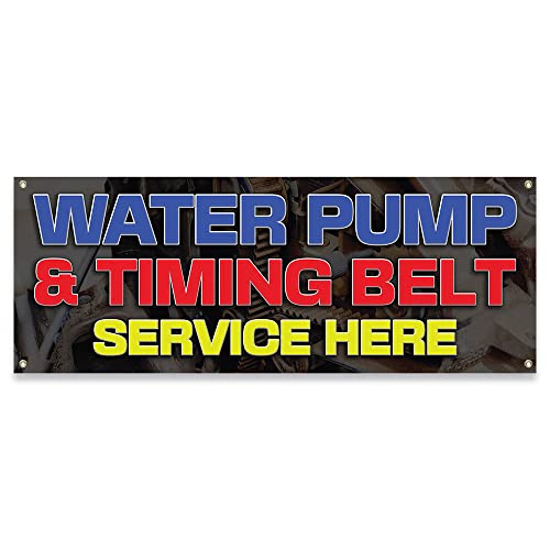 Water Pump Timing Belt Service | 18" X 48" Banner | Heavy Duty 13oz. Outdoor Vinyl Single Sided with Grommets | Made in The USA