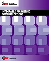 Integrated Marketing Communications (CIM Companions) 0902130900 Book Cover