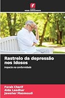 Rastreio da depressão nos idosos (Portuguese Edition) 6209356583 Book Cover