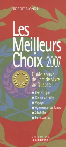 Les meilleurs choix 2007 [Paperback] Blondin, Robert