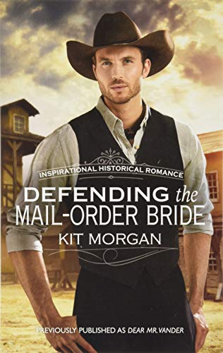 Defending the Mail-Order Bride (Harl Mmp Insp H... 1335957960 Book Cover