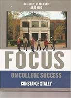 Focus On College Success ACAD 1100 University of Memphis 0495764655 Book Cover