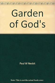 Garden of God's: As interpreted by a naturalist, for the purpose of arousing greater appreciation