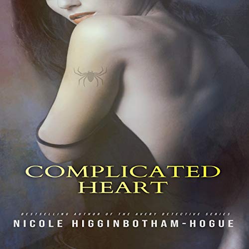 Complicated Heart by Nicole Higginbotham-Hogue episode artwork