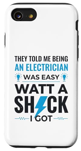 Electrician Funny Watt A Shock ���p �v���[���g T�V���c �X�}�z�P�[�X iPhone SE (2020) / 7 / 8 �p