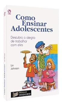 Paperback Como Ensinar Adolescentes [Portuguese] Book