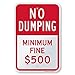 SmartSign Aluminum Sign, Legend "No Dumping Minimum Fine $ 500", 18" high x 12" wide, Red on White