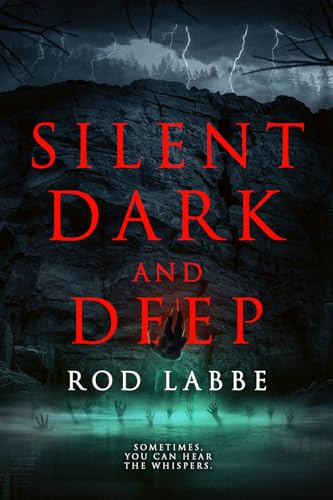 Silent, Dark, and Deep: A Novel