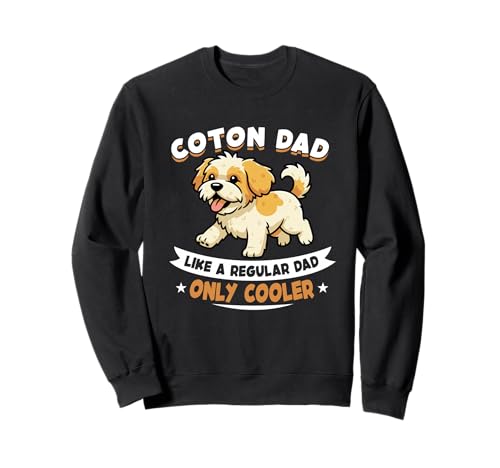Coton Dad Like A Regular Dad Only Cooler - Coton Dog �g���[�i�[