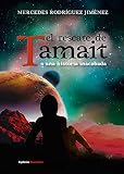  El rescate de Tamait o una historia inacabada