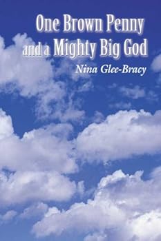 Paperback One Brown Penny and a Mighty Big God Book