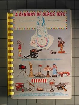 A Century of Glass Toys: The 'Sweetest' Memories of American Childhood
