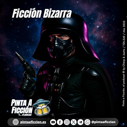 Episodio 60 Ficci&oacute;n Bizarra Titelbild