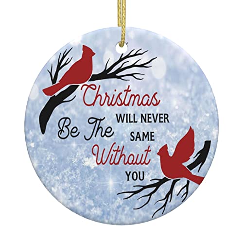 Rote Cardinals Ornamente 2022 für Weihnachtsbaum, Weihnachten wird nie das gleiche sein, ohne Sie, Acryl, runde Weihnachtsanhänger, Gedenkdekorationen, Geschenke, Tür, Zubehör, Dekoration Cover