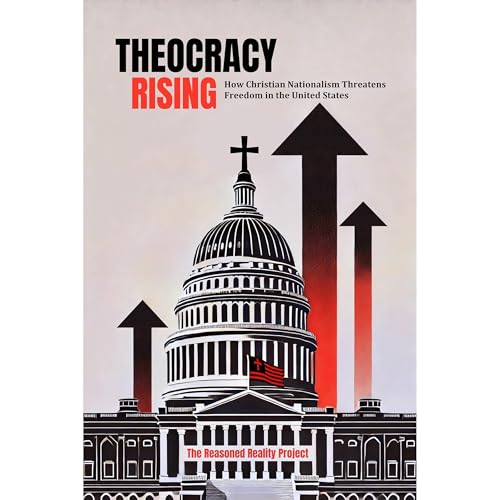 Theocracy Rising by Reasoned Reality episode artwork