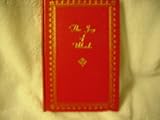The Joy of Words: Selections of Literature Expressing Beauty, Humor, History, Wisdom or Inspiration,...