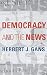 Democracy and the News