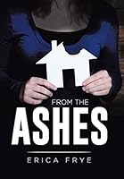 From the Ashes 1514427729 Book Cover