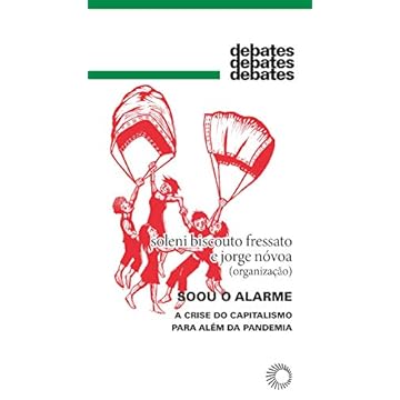 Capa do livro Soou o alarme: A crise do capitalismo para além da pandemia