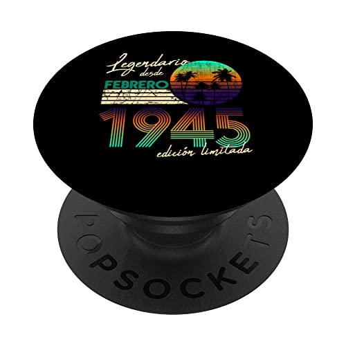 Cumpleaños Hombre Regalos Legendario Desde Febrero 1945 PopSockets PopGrip Intercambiable