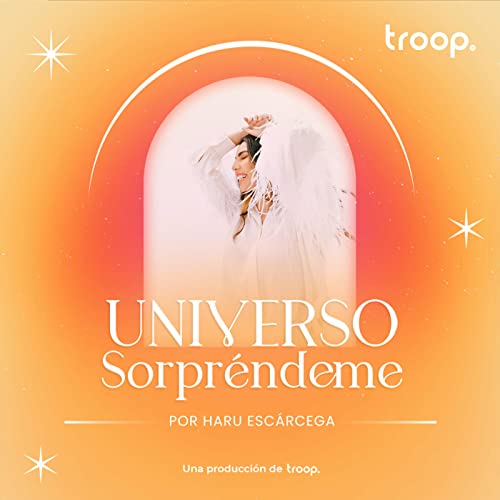 EP 12 T5 Tres superpoderes para manifestar una relaci&oacute;n expansiva este 2024.