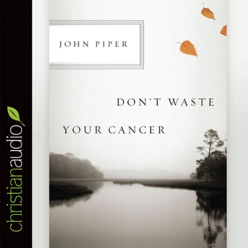 Cover art for Don't Waste Your Cancer