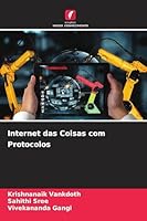 Internet das Coisas com Protocolos (Portuguese Edition) 6209676774 Book Cover