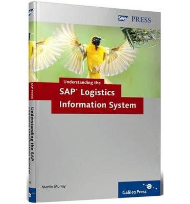 [(Understanding the SAP Logistics Information System)] [by: M. Murray ...